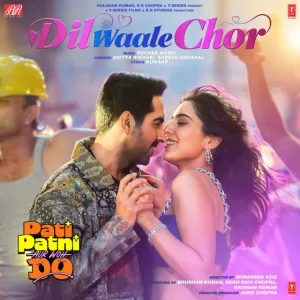 Dil Waale Chor 